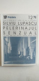 PELERINAJUL SENZUAL - SILVIU LUPASCU