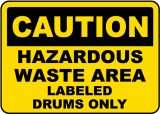 Caution Hazardous Waste Area Sign