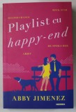 PLAYLIST CU HAPPY - END de ABBY JIMENEZ, 2024