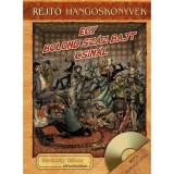 EGY BOLOND SZ&Aacute;Z BAJT CSIN&Aacute;L - HANGOSK&Ouml;NYV, K&Ouml;NYVMELL&Eacute;KLETTEL - Rejtő Jenő