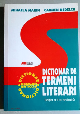 Dictionar de termeni literari - M. Marin, C. Nedelcu - Editia a II-a revizuita foto