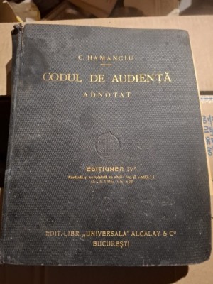 Codul de audiență - C. Hamangiu foto