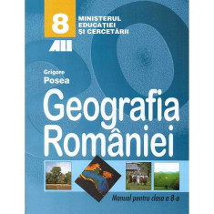 Geografie manual pentru clasa a VIII-a, autor Grigore Posea foto