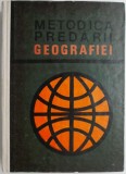Metodica Predarii Geografiei - S. Veza - Carte