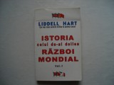 Istoria celui de-al doilea razboi mondial (vol. I) - Liddell Hart