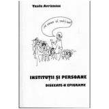 Vasile Avramiuc - Institutii si persoane disecate-n epigrame - 103898