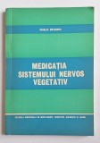 Cumpara ieftin Medicația sistemului nervos vegetativ &ndash; Aut. Nicolae Dragomir, Ed. Medicală, 1975