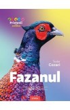 Fazanul. Enciclopedie pentru copii - Tudor Cozari
