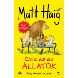 Evie &eacute;s az &aacute;llatok - Matt Haig