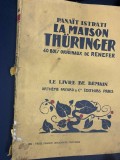 1935 La maison Th&uuml;ringer - 40 bois originaux de Renefer /Casa Thuringer cu 40 de xilogavuri originale de Renefer