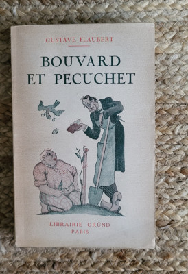BOUVARD ET P&amp;Eacute;CUCHET-Gustave FLAUBERT ,1935 foto