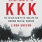 The Second Coming of the KKK: The Ku Klux Klan of the 1920s and the American Political Tradition