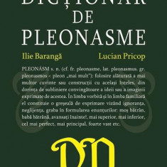 Dicționar de pleonasme - Paperback brosat - Ilie Barangă, Lucian Pricop - Cartex