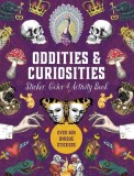 Oddities &amp; Curiosities Sticker, Color &amp; Activity Book: Over 500 Unique Stickers