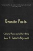 Granite Facts: Collected Poems and a Short Story
