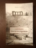 Laszlo Alexandru - Exerciții de singurătate (&icirc;nsemnări pe blog: 2011)