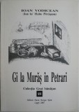 Gi la Muras in Petrari &ndash; Ioan Vodicean (Ion lu&#039; Habu Pircisanu)