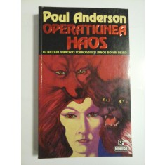 OPERATIUNEA HAOS - POUL ANDERSON