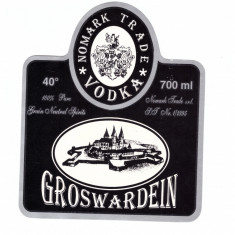 Eticheta vodka Groswardein, anii '90, nefolosita, stare excelenta