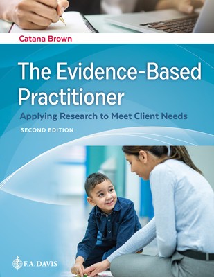 The Evidence-Based Practitioner: Applying Research to Meet Client Needs foto