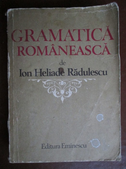 Gramatica romaneasca-Ion Heliade Radulescu