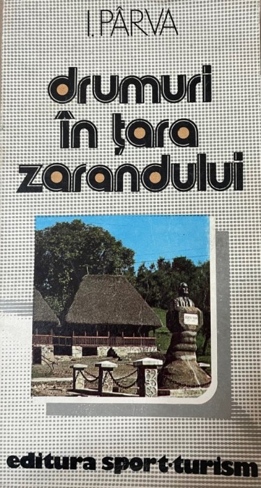Drumuri in tara Zarandului I. Parva