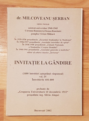 Invitatie la gandire de Serban Milcoveanu Vol. 4 foto