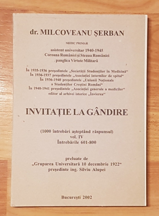 Invitatie la gandire de Serban Milcoveanu Vol. 4