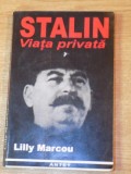 STALIN. VIATA PRIVATA de LILLY MARCOU 1997