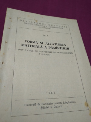 FORMA SI ALCATUIREA MATERIALA A PAMANTULUI NR.3 /1955 foto