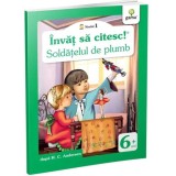 Invat sa citesc! Nivelul 1 - Soldatelul de plumb - Editura Gama