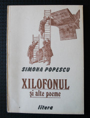 Simona Popescu - Xilofonul ?i alte poeme (debut; cu dedica?ie/ autograf) foto