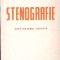 STENOGRAFIE DUPA SISTEMUL DUPLOYE-ION VASILESCU, PIERRE DEPHANIS-275765
