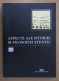 Aspecte ale istoriei si filosofiei stiintei Constantin Grecu (coord.)
