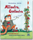 Milimetru, centimetru. Formidabil! | Ulrike Motschiunig, Gisela Durr, Didactica Publishing House