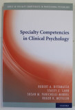 SPECIALITY COMPETENCIES IN CLINICAL HEALTH PSYCHOLOGY by KEVIN T. LARKIN and ELIZABETH A. KLONOFF , 2015