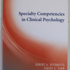 SPECIALITY COMPETENCIES IN CLINICAL HEALTH PSYCHOLOGY by KEVIN T. LARKIN and ELIZABETH A. KLONOFF , 2015