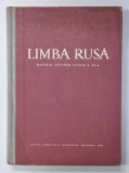 LIMBA RUSA , MANUAL PENTRU CLASA A XI -A , 1966