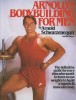 Arnold&#039;s Bodybuilding for Men