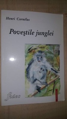 Povestile junglei- Henri Cornelus foto