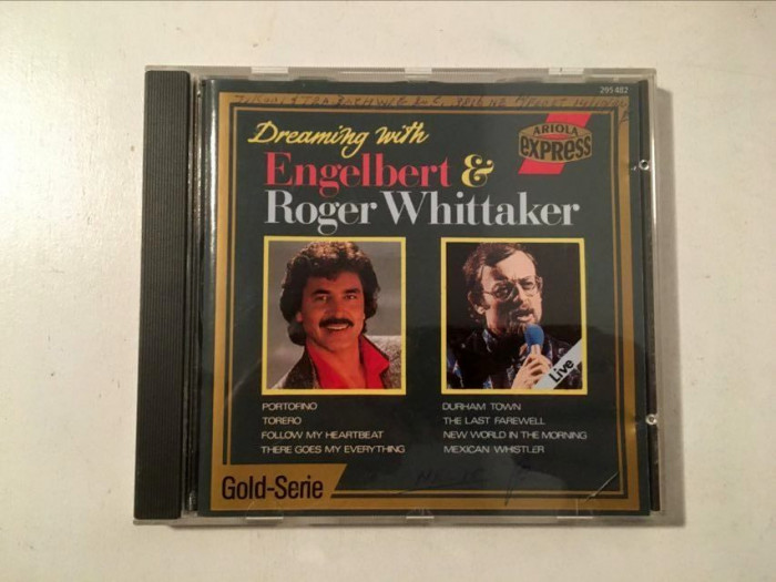 * CD Engelbert &amp; Roger Whittaker &lrm;&ndash; Dreaming With Engelbert &amp; Roger Whittaker