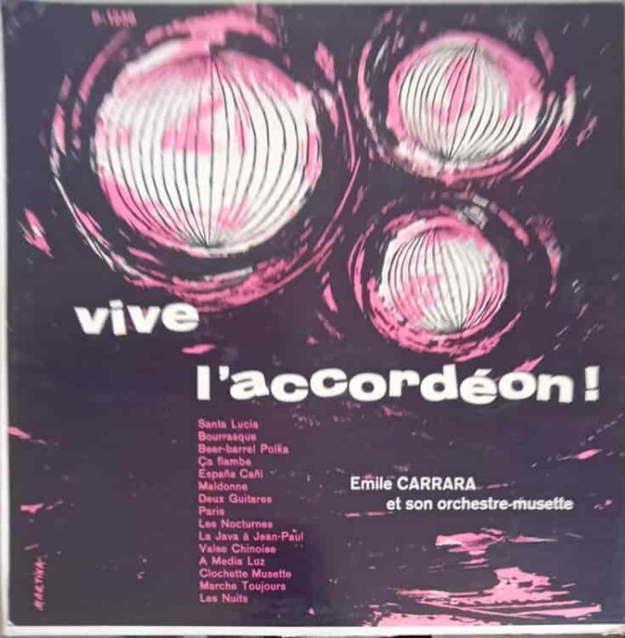 Disc vinil, LP. Vive L&#039;Accordeon!-&Eacute;mile Carrara Et Son Orchestre-Musette