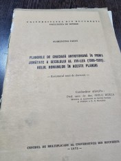 Planurile de cruciada antiotomana in prima jumatate a secolului al XVI-lea (1500-1559). Rolul Romanilor in aceste planuri - Florentina Cazan rezumat