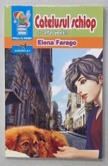 CATELUSUL SCHIOP si alte poezii de ELENA FARAGO , 2017