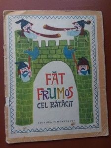 Fat Frumos cel ratacit- Petre Ispirescu foto