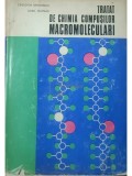 Cristofor Simionescu - Tratat de chimia compusilor macromoleculari (Editia: 1974)