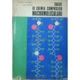 Cristofor Simionescu - Tratat de chimia compusilor macromoleculari (Editia: 1974)