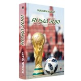 Cumpara ieftin Rusia 2018, Marian Nazat, Rao