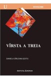 Virsta A Treia - Daniela Girleanu-Soitu