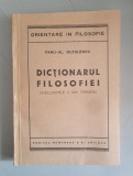 DICTIONARUL FILOSOFIEI - FANU AL. DUTULESCU
